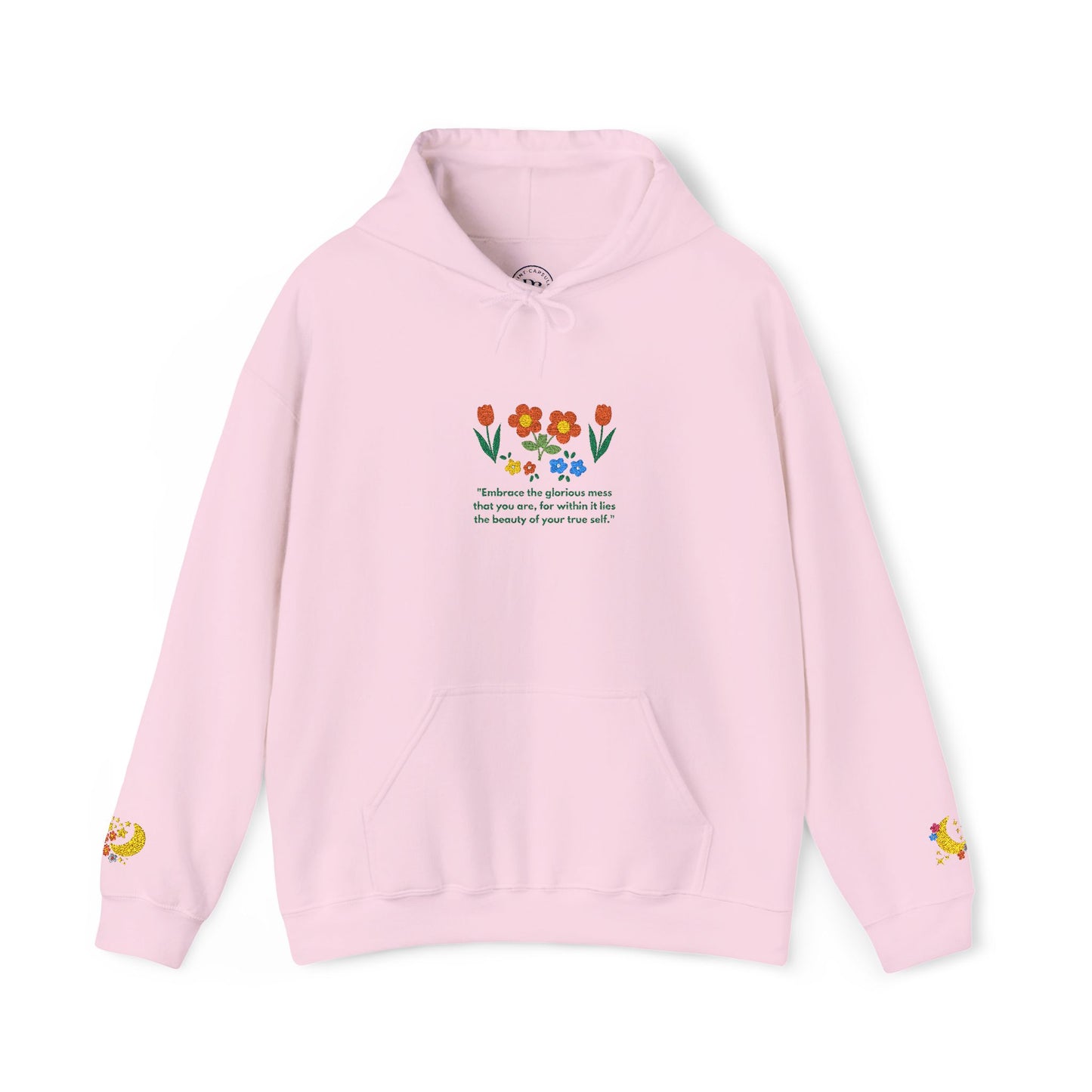 Embroidered Wildflower Hoodie — "Embrace the Glorious Mess"