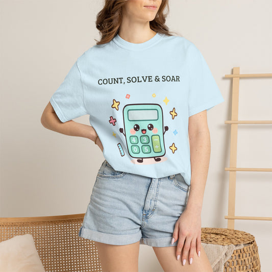 Count, Solve & Soar Calculator T-Shirt — Cute Math Teacher Student Tee