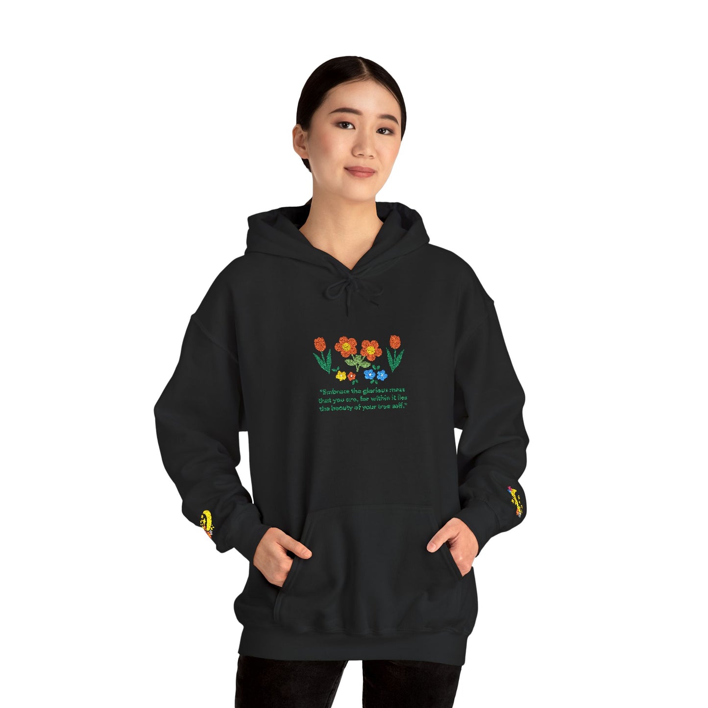 Embroidered Wildflower Hoodie — "Embrace the Glorious Mess"