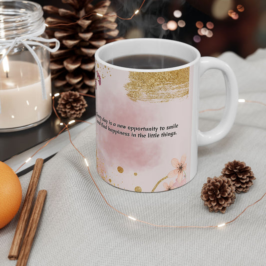 Inspirational Floral Ceramic Mug — "Every Day is a New Opportunity" Pink Gold Accent