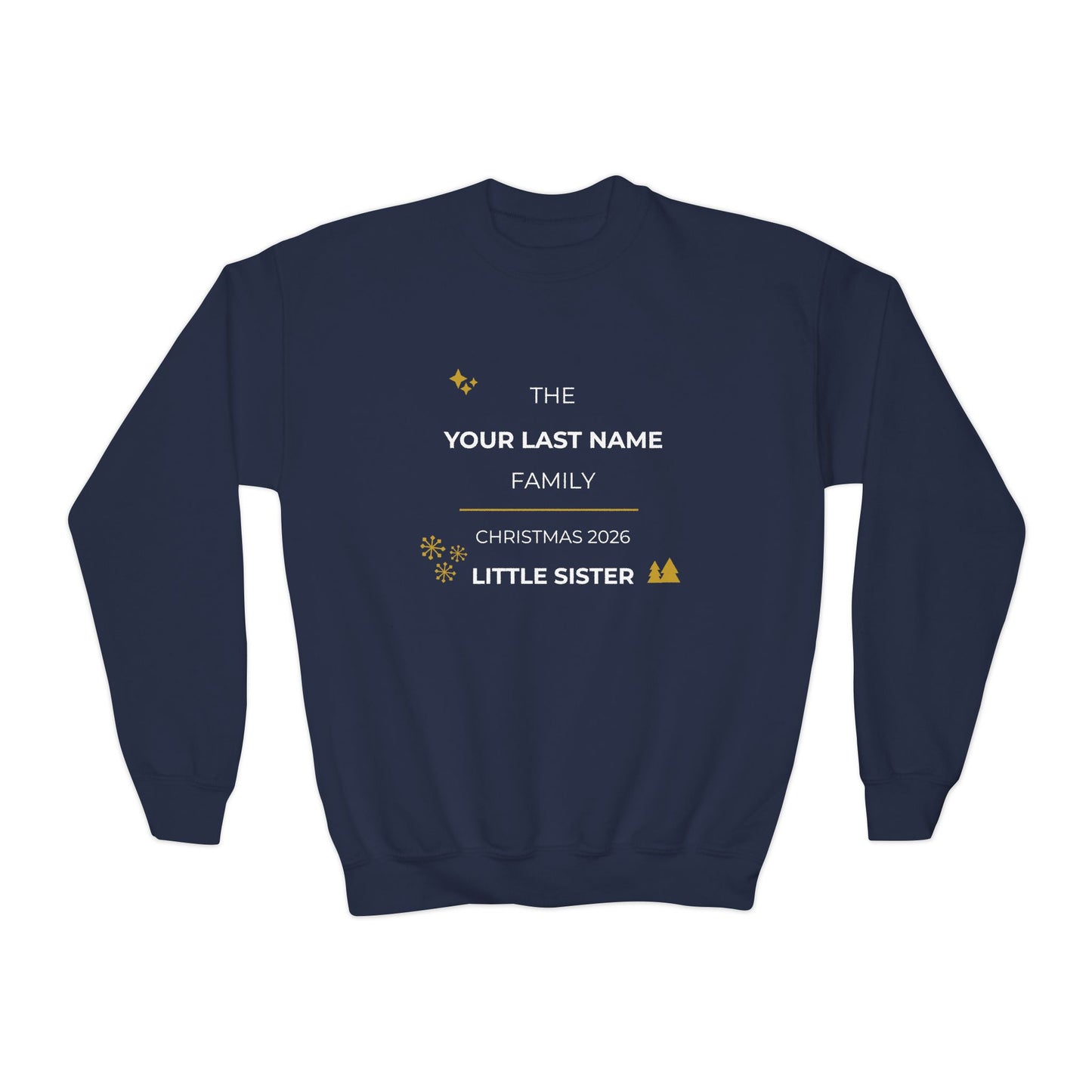 Personalized Family Christmas Sweatshirt — Little Sister Matching Crewneck (Add Last Name)