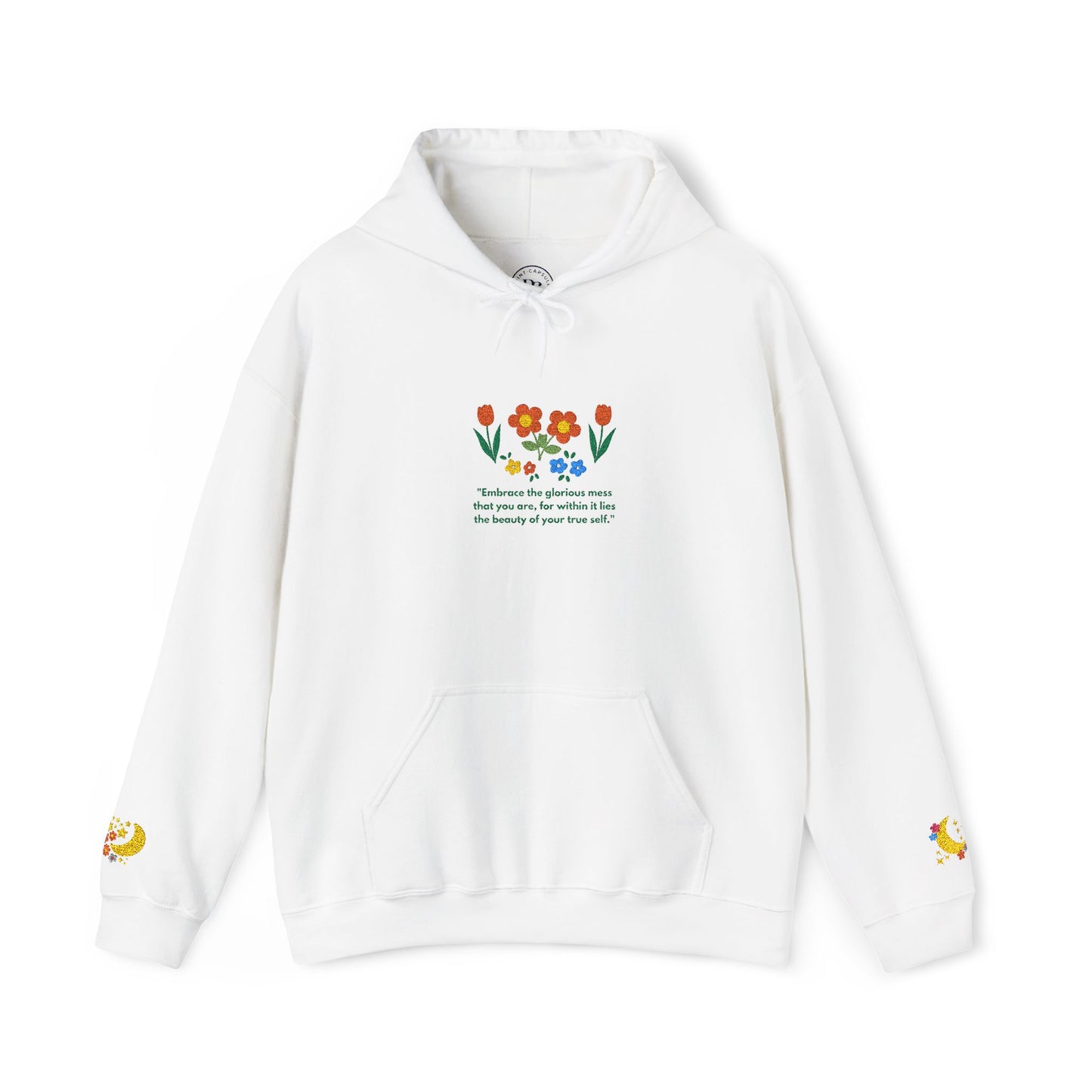 Embroidered Wildflower Hoodie — "Embrace the Glorious Mess"